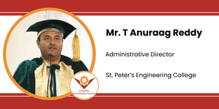St. Peter’s Engineering College, Administrative Director: St. Peter’s Engineering College Interview